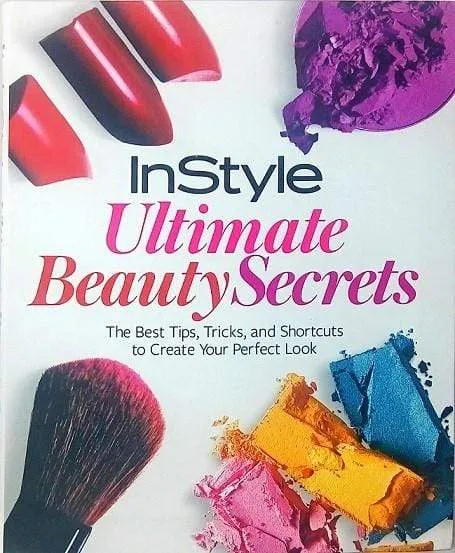 Instyle: Ultimate Beauty Secrets
